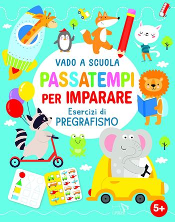 Passatempi per imparare. Ediz. a colori  - Libro Pulce 2026, Vado a scuola | Libraccio.it