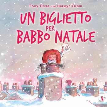 Un biglietto per Babbo Natale. Ediz. a colori - Hiawyn Oram, Hiawyn Oram - Libro Pulce 2026, Albi illustrati | Libraccio.it