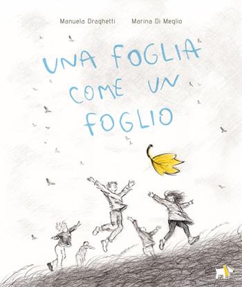 Una foglia come un foglio - Manuela Draghetti - Libro Pulce 2027, Albi illustrati | Libraccio.it