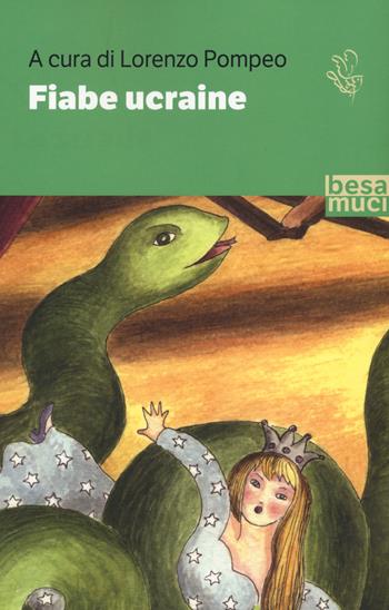 Fiabe ucraine  - Libro Besa muci 2020, Passage | Libraccio.it