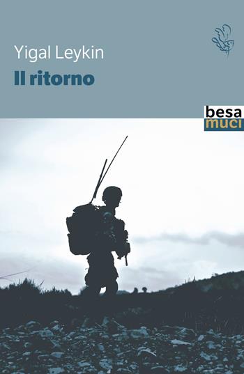 Il ritorno - Yigal Leykin - Libro Besa muci 2024, Passage | Libraccio.it