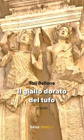 Il giallo dorato del tufo