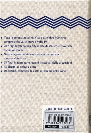 Monte Viso. Alpi Cozie meridionali  - Libro Touring 2006, Guida dei monti d'Italia | Libraccio.it