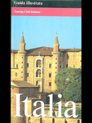 L' Italia  - Libro Touring 1991, Guide illustrate | Libraccio.it