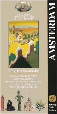 Amsterdam  - Libro Touring 1993, Guide oro classiche | Libraccio.it