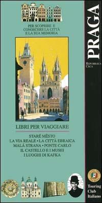 Praga  - Libro Touring 1994, Guide oro classiche | Libraccio.it