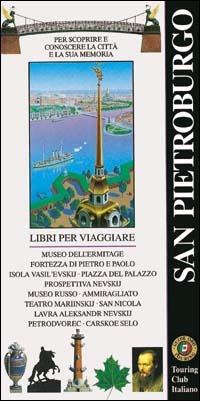 San Pietroburgo  - Libro Touring 1996, Guide oro classiche | Libraccio.it