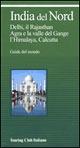 India del Nord. Ediz. illustrata  - Libro Touring 1998, Guide verdi del mondo | Libraccio.it