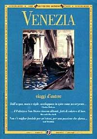 Venezia  - Libro Touring 1998, Le vie del mondo | Libraccio.it