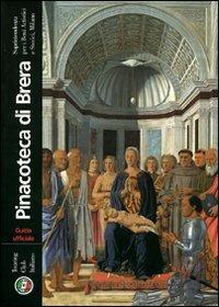 Pinacoteca di Brera  - Libro Touring 2006, Guide ai musei | Libraccio.it