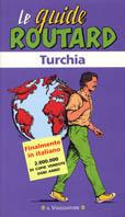 Turchia  - Libro Touring 1999, Guide Routard | Libraccio.it