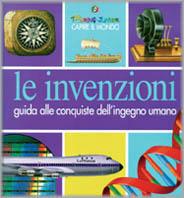 Le invenzioni  - Libro Touring 1999, Capire il mondo | Libraccio.it