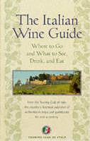 The italian wine guide  - Libro Touring 2004 | Libraccio.it