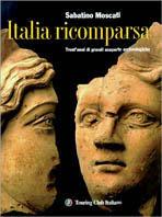 Italia ricomparsa  - Libro Touring 2000, Monografie | Libraccio.it