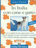 In Italia con cane e gatto  - Libro Touring 2003, Guide tematiche | Libraccio.it