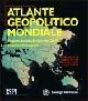 Atlante geopolitico mondiale  - Libro Touring 2006, Atlanti geografici e tematici | Libraccio.it