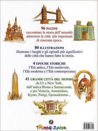 Città nella storia - Vittorio L. Giudici - Libro Touring Junior 2004, Atlanti Touring junior | Libraccio.it