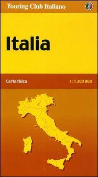 Italia fisica 1:1.200.000  - Libro Touring 2006 | Libraccio.it