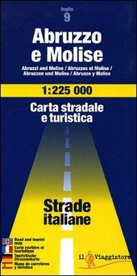Abruzzo e Molise 1:225.000  - Libro Touring Il Viaggiatore 2006, Strade italiane e d'Europa | Libraccio.it