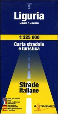 Liguria 1:225.000  - Libro Touring Il Viaggiatore 2006, Strade italiane e d'Europa | Libraccio.it