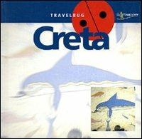 Creta  - Libro Touring Il Viaggiatore 2006, Travelbug | Libraccio.it