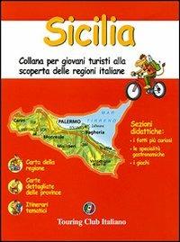 Sicilia. Ediz. illustrata  - Libro Touring 2007, Conoscere | Libraccio.it