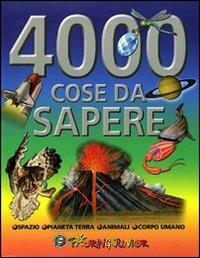 Quattromila cose da sapere. Ediz. illustrata  - Libro Touring Junior 2008, Divulgazione | Libraccio.it