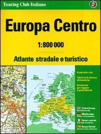 Europa centro. Atlante stradale e turistico 1:800.000  - Libro Touring 2008, Atlanti stradali | Libraccio.it