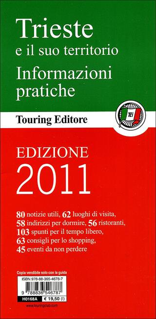 Trieste e il suo territorio  - Libro Touring 2011, Guide verdi d'Italia | Libraccio.it