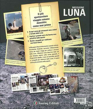 Missione Luna. Tutti i segreti di un viaggio indimenticabile. Ediz. illustrata. Con DVD - Alan Dyer - Libro Touring 2009 | Libraccio.it