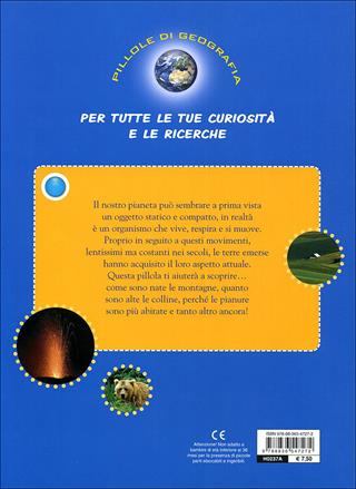 Montagne, colline, pianure. Con adesivi. Ediz. illustrata  - Libro Touring Junior 2009, Pillole di geografia | Libraccio.it