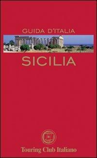 Sicilia  - Libro Touring 2009, Guide rosse | Libraccio.it