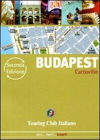 Budapest  - Libro Touring 2009, CartoVille | Libraccio.it