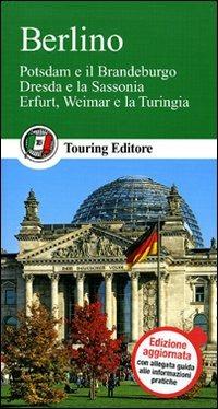 Berlino  - Libro Touring 2011, Guide verdi d'Europa | Libraccio.it