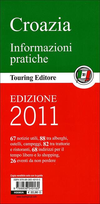 Croazia  - Libro Touring 2011, Guide verdi d'Europa | Libraccio.it