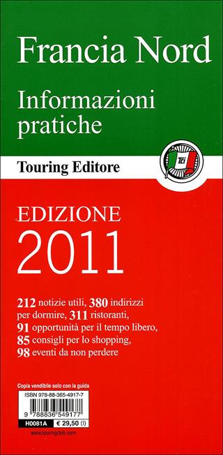 Francia Nord  - Libro Touring 2011, Guide verdi d'Europa | Libraccio.it