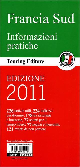 Francia del Sud  - Libro Touring 2011, Guide verdi d'Europa | Libraccio.it