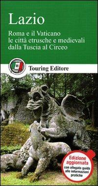 Lazio  - Libro Touring 2011, Guide verdi d'Italia | Libraccio.it