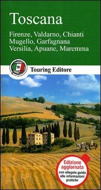 Toscana  - Libro Touring 2011, Guide verdi d'Italia | Libraccio.it