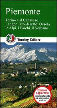 Piemonte  - Libro Touring 2011, Guide verdi d'Italia | Libraccio.it