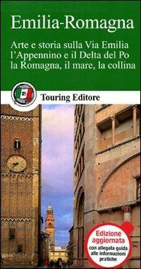 Emilia Romagna  - Libro Touring 2011, Guide verdi d'Italia | Libraccio.it