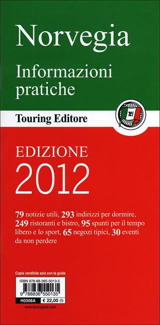 Norvegia  - Libro Touring 2011, Guide verdi d'Europa | Libraccio.it