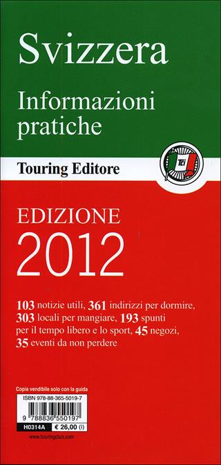 Svizzera. Carta Stradale. Scala 1:300.000  - Libro Touring 2011, Guide verdi d'Europa | Libraccio.it