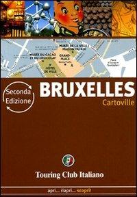 Bruxelles  - Libro Touring 2010, CartoVille | Libraccio.it