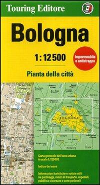 Bologna 1:12.500  - Libro Touring 2010, Carte e piante di città | Libraccio.it