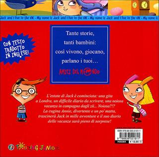 Io sono Jack e vivo in Inghilterra - Lucy Claire Smith - Libro Touring Junior 2010, Amici del mondo | Libraccio.it