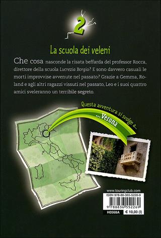 Leo. La scuola dei veleni dai saraceni - Francesco Costa (a) - Libro Touring Junior 2010, Le bussole | Libraccio.it