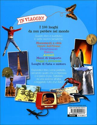 I 100 luoghi da non perdere nel mondo. Ediz. illustrata  - Libro Touring Junior 2010, Enciclopedie e repertori | Libraccio.it