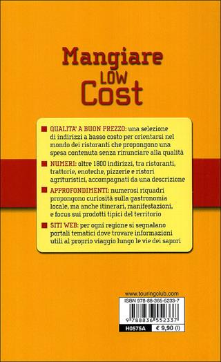 Mangiare low cost  - Libro Touring 2010, Guide Low cost | Libraccio.it