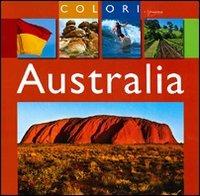 Australia. Ediz. illustrata  - Libro Touring Il Viaggiatore 2010, Colori | Libraccio.it